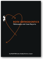 Roth Study Club: Group of Orthodontic Experts in Straightening